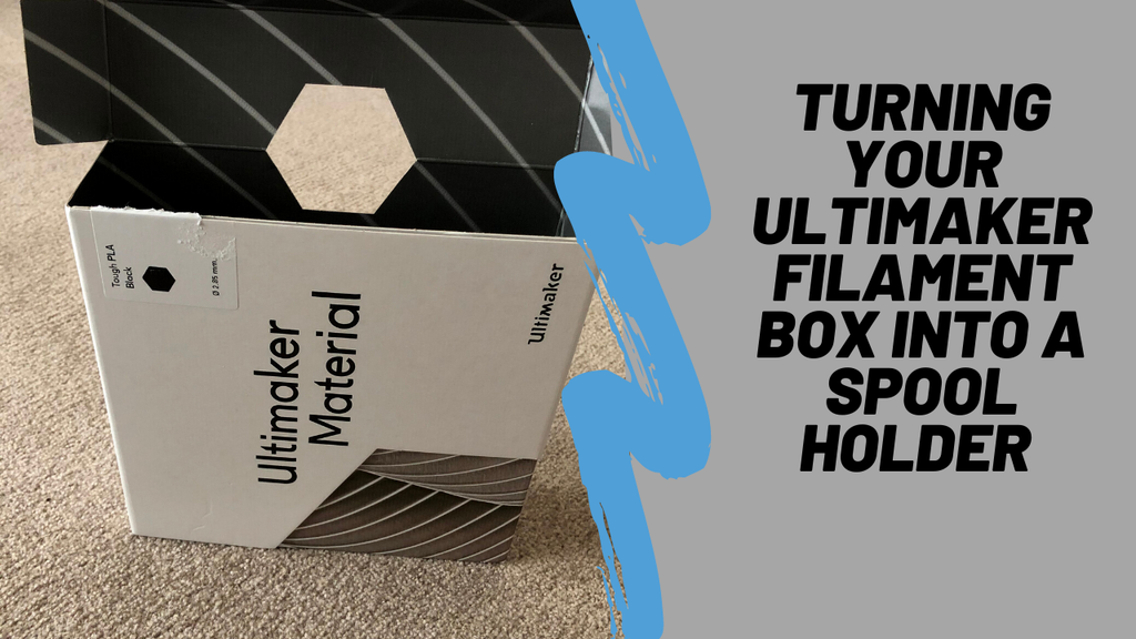 Turning Your Ultimaker Filament Box into a Spool Holder