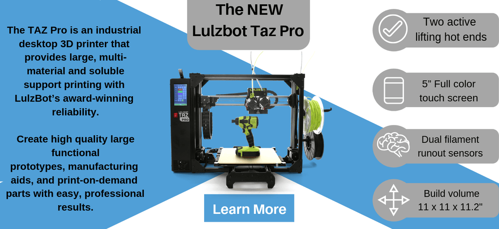 Announcing the Lulzbot TAZ Pro 3D Printer